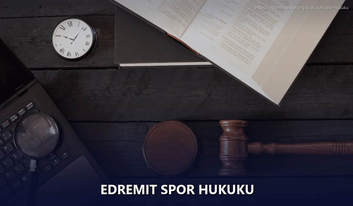 Edremit Spor Hukuku